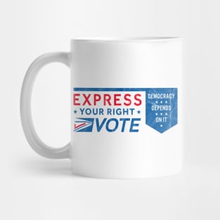 Vote by Mail Express Your Right Vote Mug